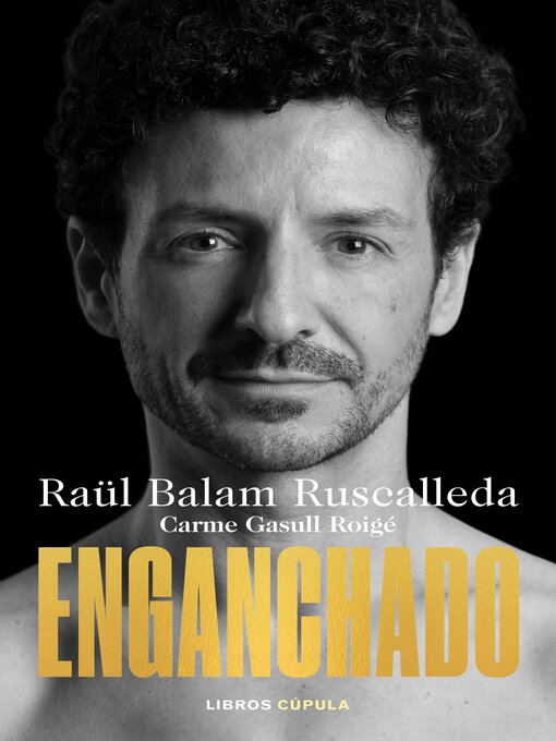 Title details for Enganchado by Raül Balam Ruscalleda - Available